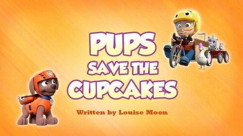 PAW Patrol Season 7 Episode 14 - Pups Save the Cupcakes