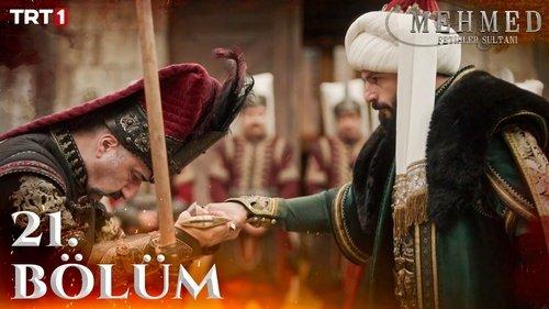 Mehmed: Sultan of Conquests Season 2 Episode 6 - 21. Bölüm