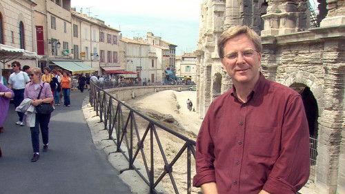 Rick Steves' Europe Season 3 Episode 8 - Provence: Legendary Light, Wind, and Wine