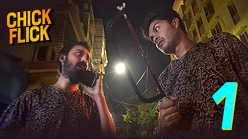 Chick Flick Season 1 Episode 1 - Nagordola