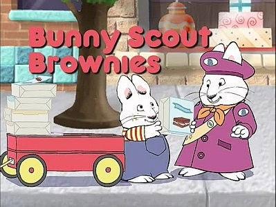 Max and Ruby Season 2 Episode 24 - Bunny Scout Brownies