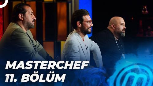 MasterChef Türkiye Season 5 Episode 11 - Episode 11