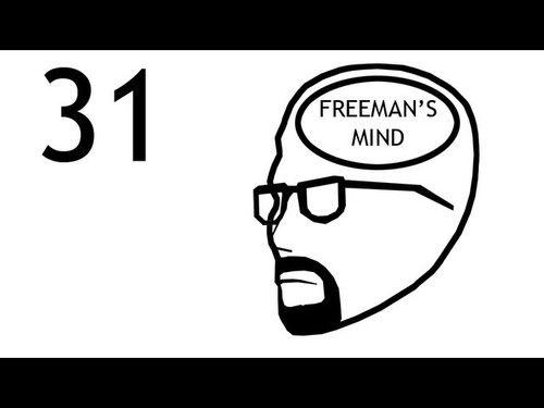 Freeman's Mind Season 1 Episode 32 - Episode 31