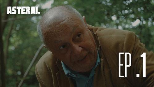 Asteral Season 1 Episode 1 - Episode 1