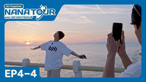 NANA TOUR with SEVENTEEN Season 1 Episode 20 - EP4-4. Next Episode