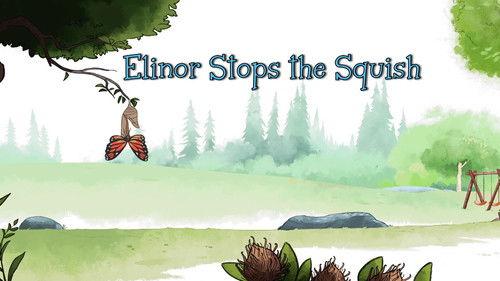 Elinor Wonders Why Season 1 Episode 18 - Elinor Stops the Squish