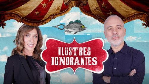 Ilustres Ignorantes Season 18 Episode 22 - Episode 22