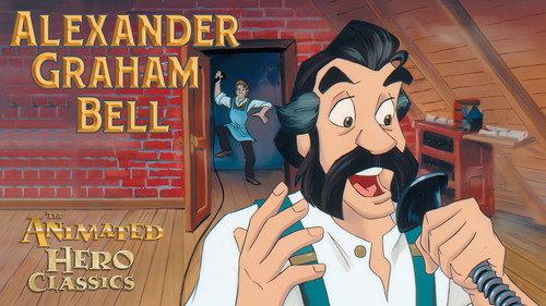 Animated Hero Classics Season 2 Episode 1 - Alexander Graham Bell