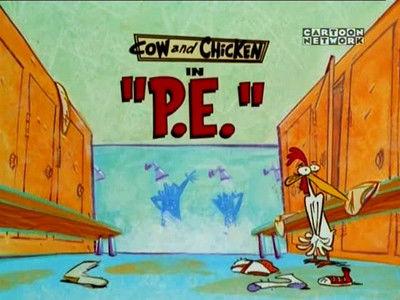 Cow and Chicken Season 3 Episode 20 - P.E.