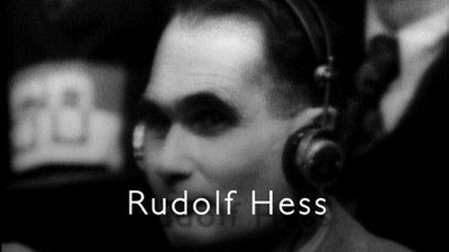 Nuremberg: Nazis on Trial Season 1 Episode 3 - Rudolf Hess