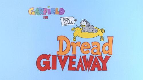 Garfield and Friends Season 6 Episode 3 - Dread Giveaway