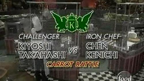 Iron Chef Season 2 Episode 20 - Chen vs Kiyoshi Takahashi (Carrot Battle)