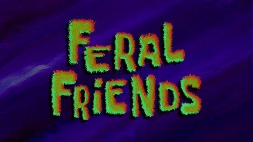SpongeBob SquarePants Season 11 Episode 5 - Feral Friends