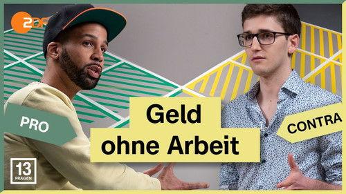 13 Fragen Season 2 Episode 7 - Do we need an unconditional basic income for more justice?