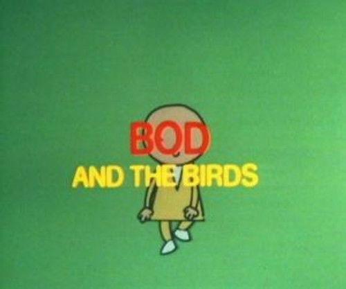 Bod Season 1 Episode 9 - Bod and the Birds