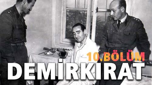 Demirkırat: Bir Demokrasinin Doğuşu Season 1 Episode 10 - Execution