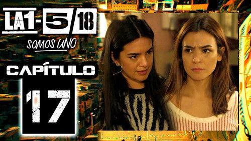 La 1-5/18 Somos uno Season 1 Episode 17 - Episode 17