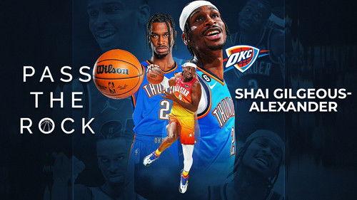 Pass The Rock Season 1 Episode 7 - Shai Gilgeous-Alexander Is Ready To Shine
