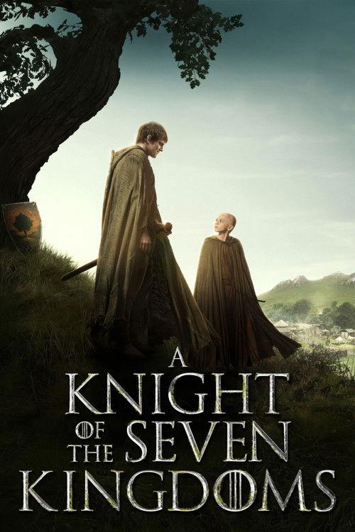 A Knight of the Seven Kingdoms poster