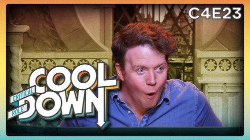 Critical Role Cooldown Season 6 Episode 22 - Episode 23