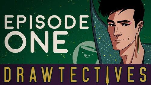 Drawtectives Season 2 Episode 1 - Episode 1
