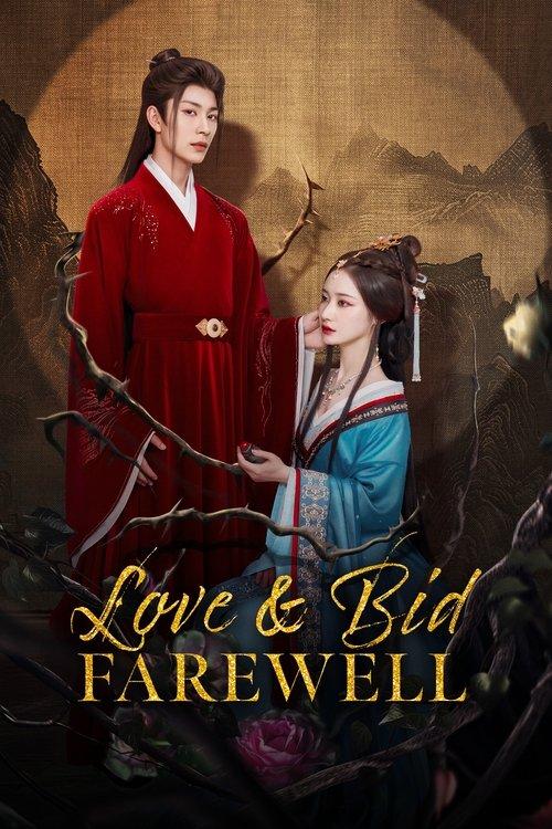 Love & Bid Farewell poster