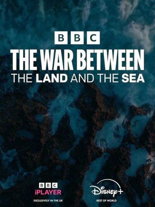 The War Between the Land and the Sea poster
