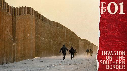 The Divided States of Biden Season 1 Episode 1 - Invasion on the Southern Border