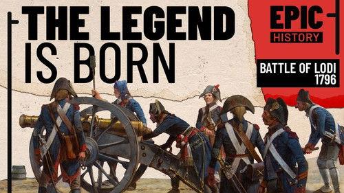 Epic History TV Season 8 Episode 13 - Napoleon in Italy: Battle of Lodi 1796 (1/5)