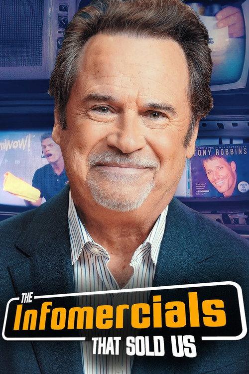 The Infomercials That Sold Us poster