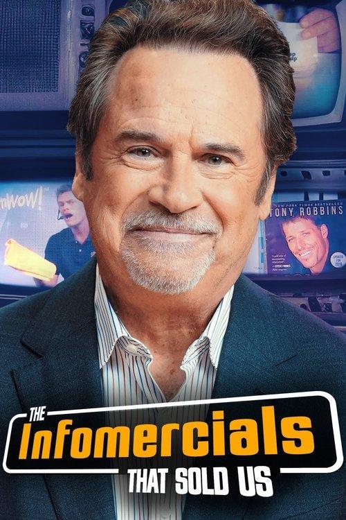 The Infomercials That Sold Us poster