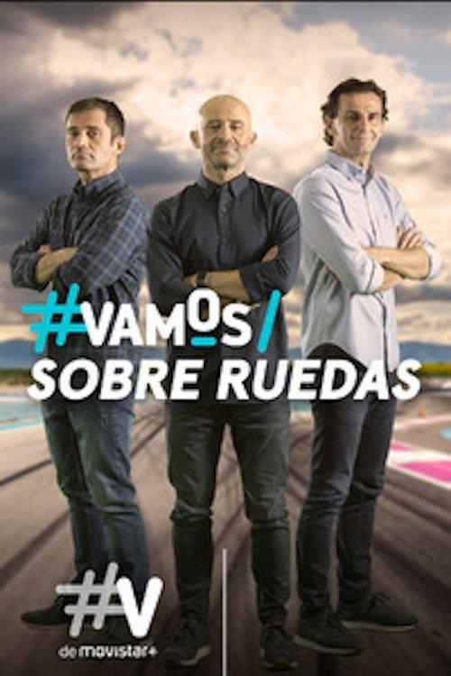 Vamos Sobre Ruedas poster