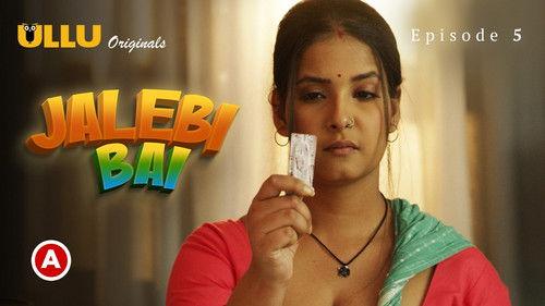 Jalebi Bai Season 1 Episode 5 - Episode 5