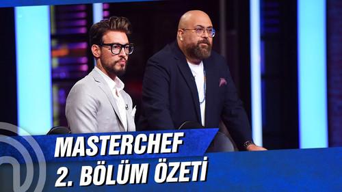 MasterChef Türkiye Season 4 Episode 2 - Episode 2