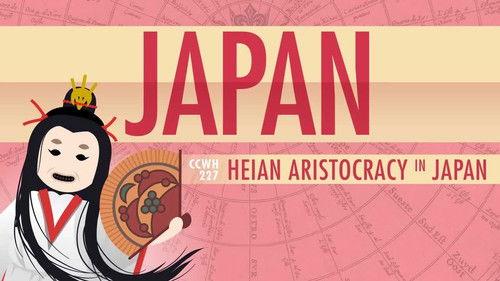 Crash Course: World History Season 2 Episode 27 - Japan in the Heian Period and Cultural History: Crash Course World History 227