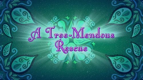 Shimmer and Shine Season 2 Episode 4 - A Tree-mendous Rescue