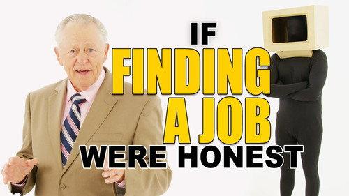 Honest Ads Season 7 Episode 22 - If Job Searching Were Honest (LinkedIn, ZipRecruiter, Indeed Parody)