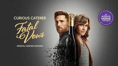 Hallmark Movie VIP Pass Season 1 Episode 4 - Curious Caterer: Fatal Vows