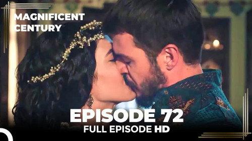 The Magnificent Century Season 3 Episode 9 - Episode 72