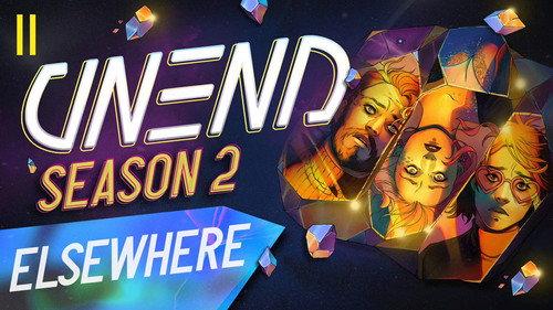 UNEND Season 2 Episode 11 - Elsewhere