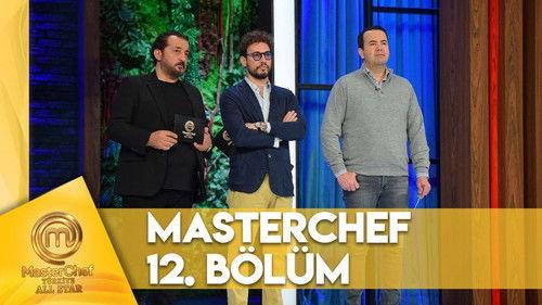 MasterChef Türkiye Season 6 Episode 12 - Episode 12
