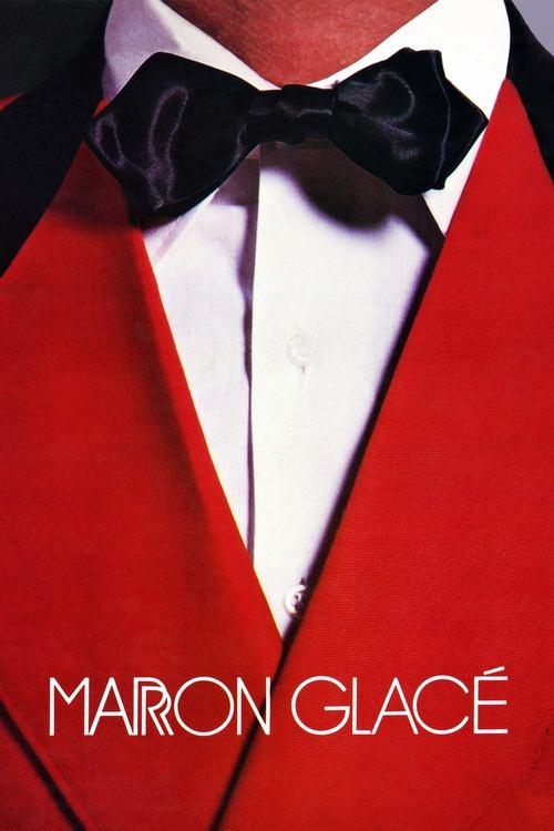 Marron Glacé poster