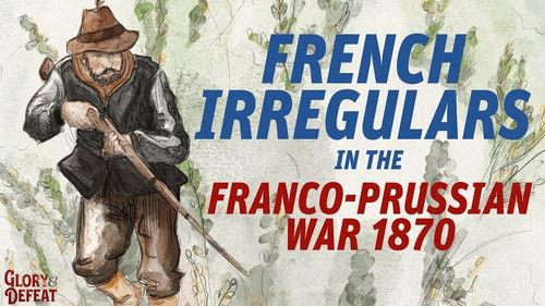 Real Time History Season 2021 Episode 17 - Rise of Guerrilla Warfare & Daring Balloon Escapes - The Franco-Prussian War Early October 1870