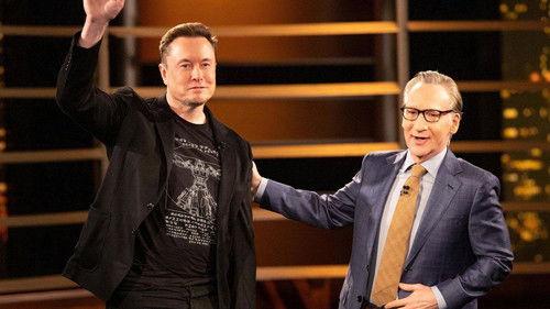 Real Time with Bill Maher Season 21 Episode 13 - April 28, 2023: Elon Musk, Michael Moynihan, Konstantin Kisin