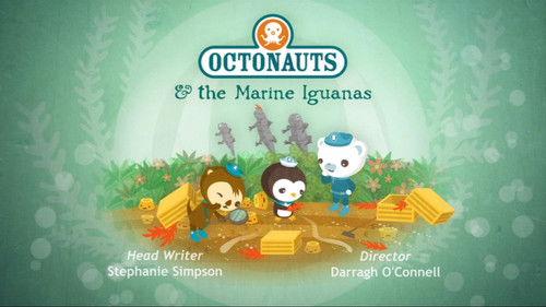 Octonauts Season 1 Episode 49 - The Marine Iguanas