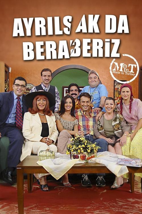 Ayrılsak da Beraberiz poster