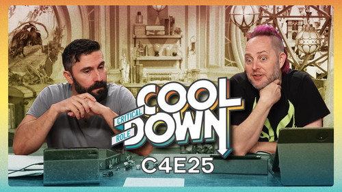 Critical Role Cooldown Season 6 Episode 24 - Episode 25