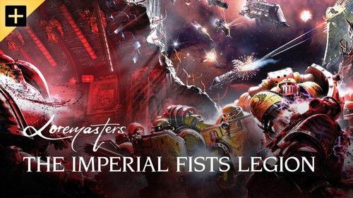 Loremasters Season 1 Episode 20 - The Imperial Fists Legion
