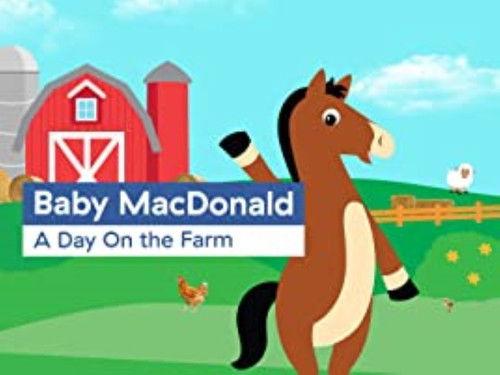 Baby Einstein Classics Season 1 Episode 4 - Baby MacDonald: A Day On the Farm