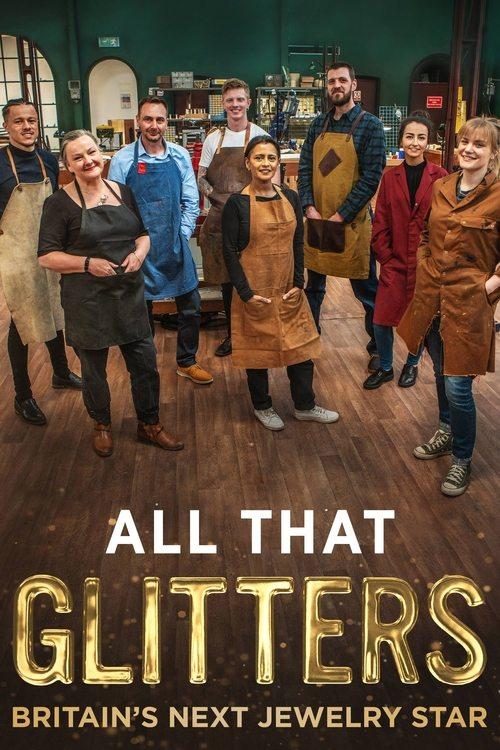 All That Glitters: Britain's Next Jewellery Star poster